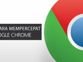 cara mempercepat google chrome