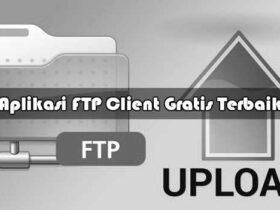 AplikasiFTPClientManagerGratisTerbaikuntukPC